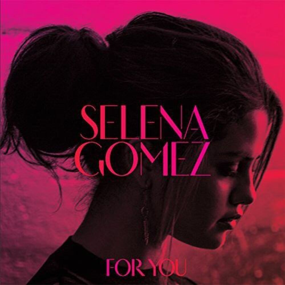 Selena Gomez - For You  CD